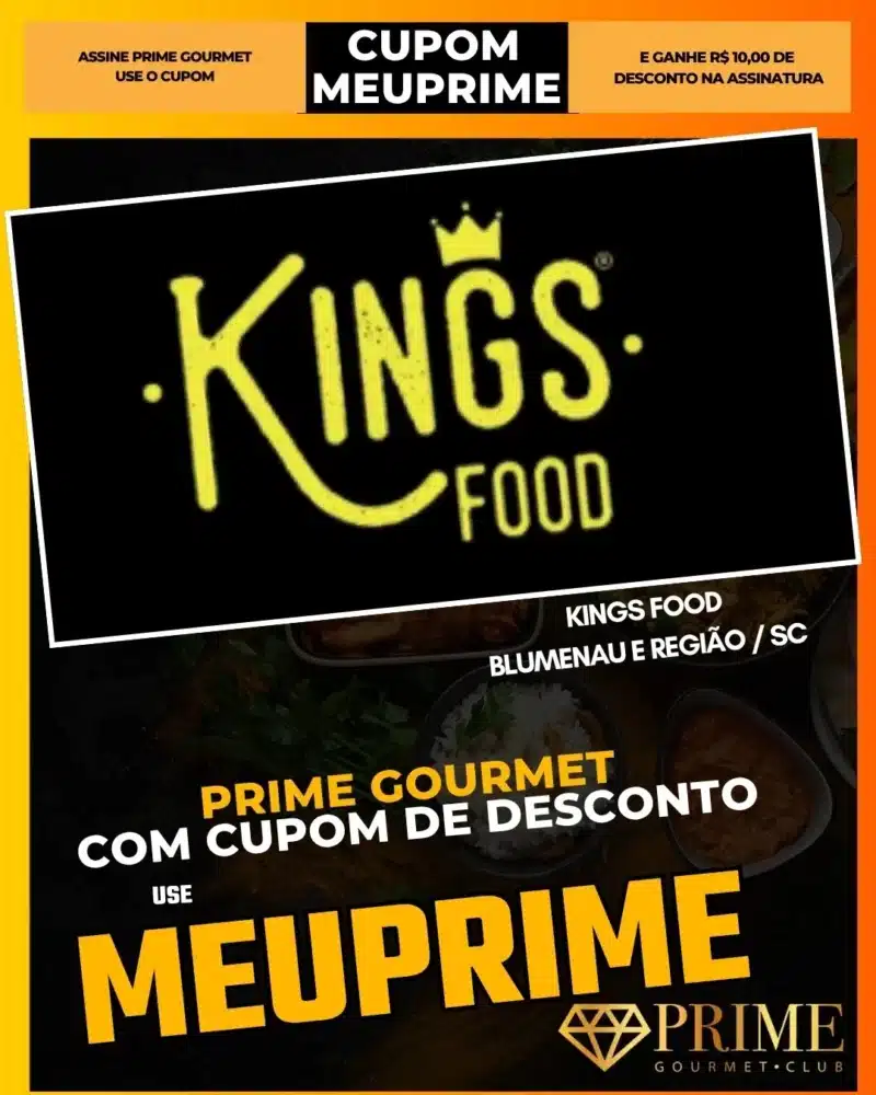 Banner Kings Food com cupom MEUPRIME desconto