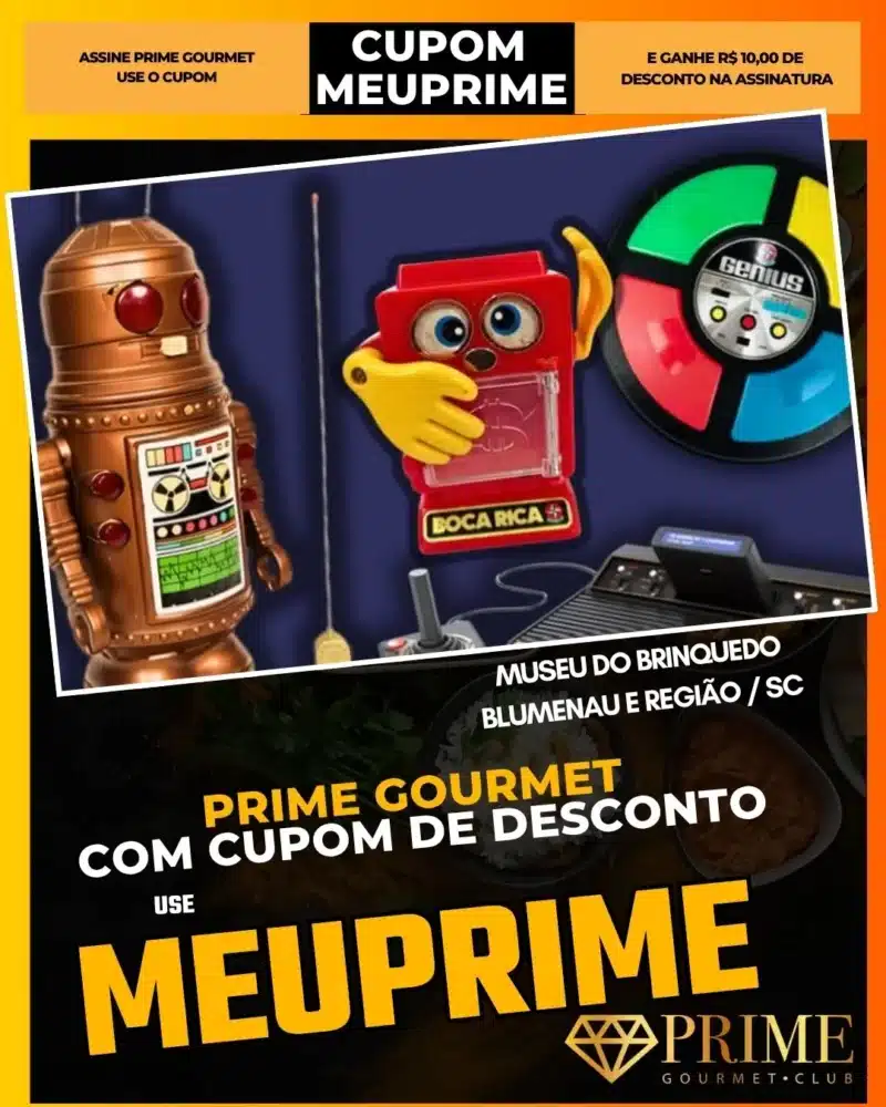 Cupom Prime Gourmet no Museu do Brinquedo