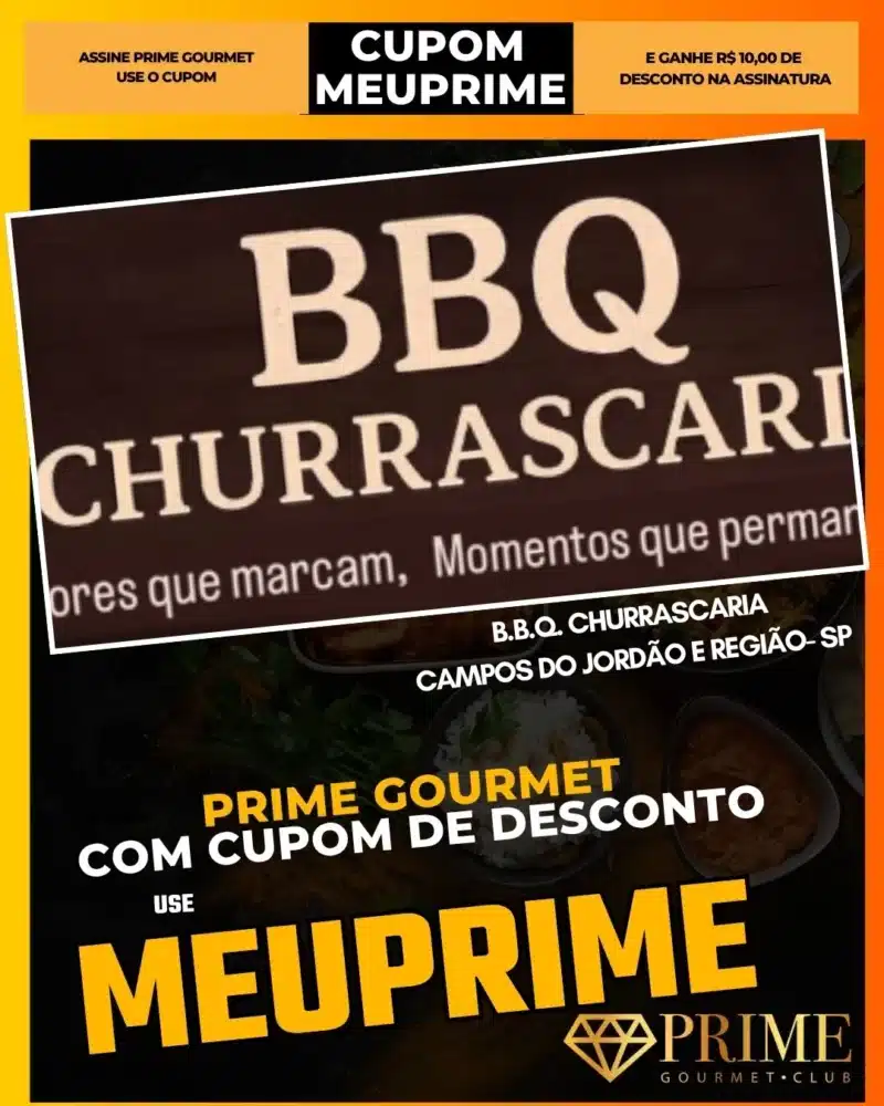 Promoção BBQ Churrascaria com cupom MEUPRIME