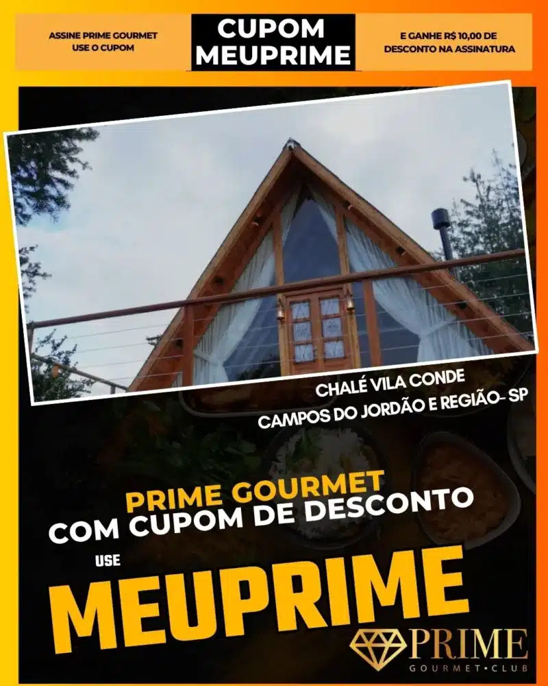 Chalé Vila Conde com cupom Prime Gourmet