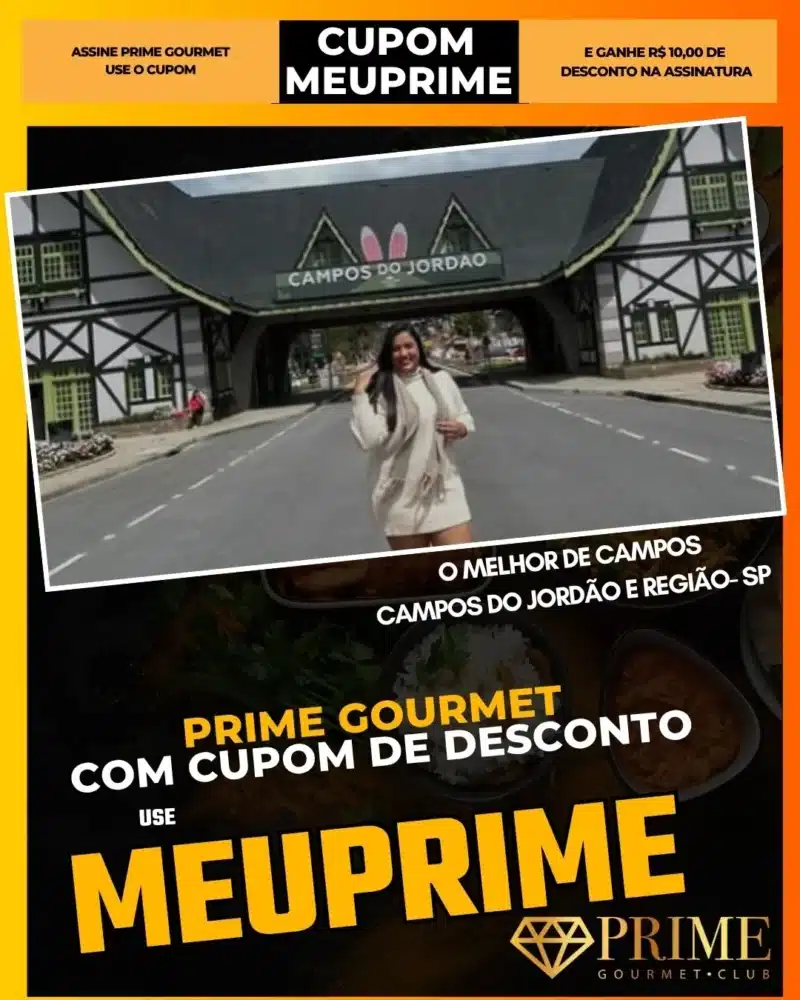 Promoção Prime Gourmet em Campos do Jordão