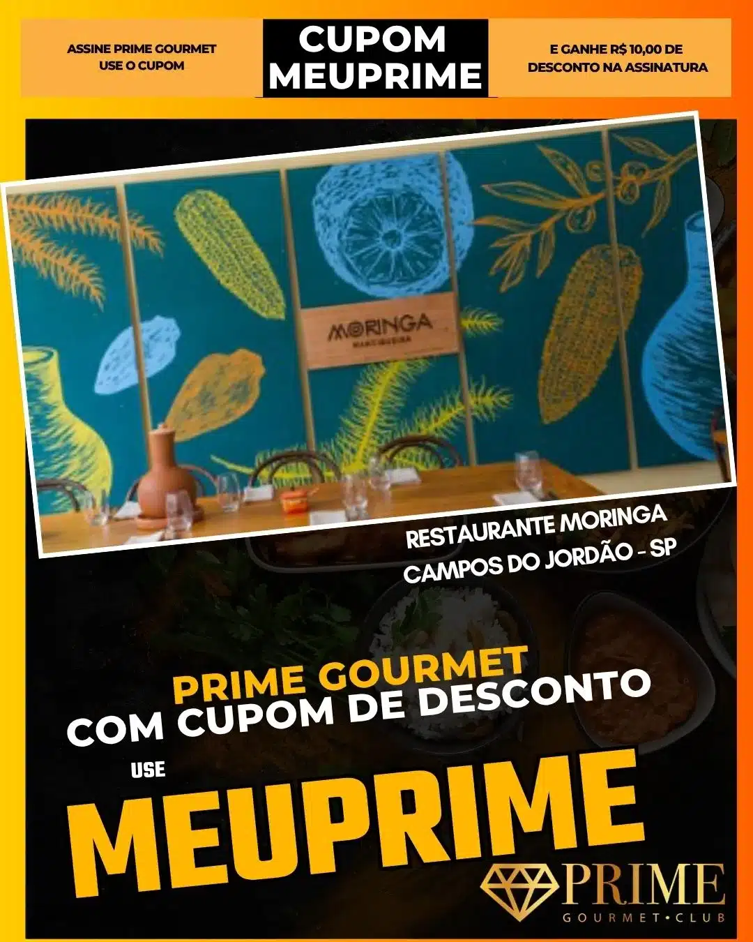 Promoção Prime Gourmet no Restaurante Moringa