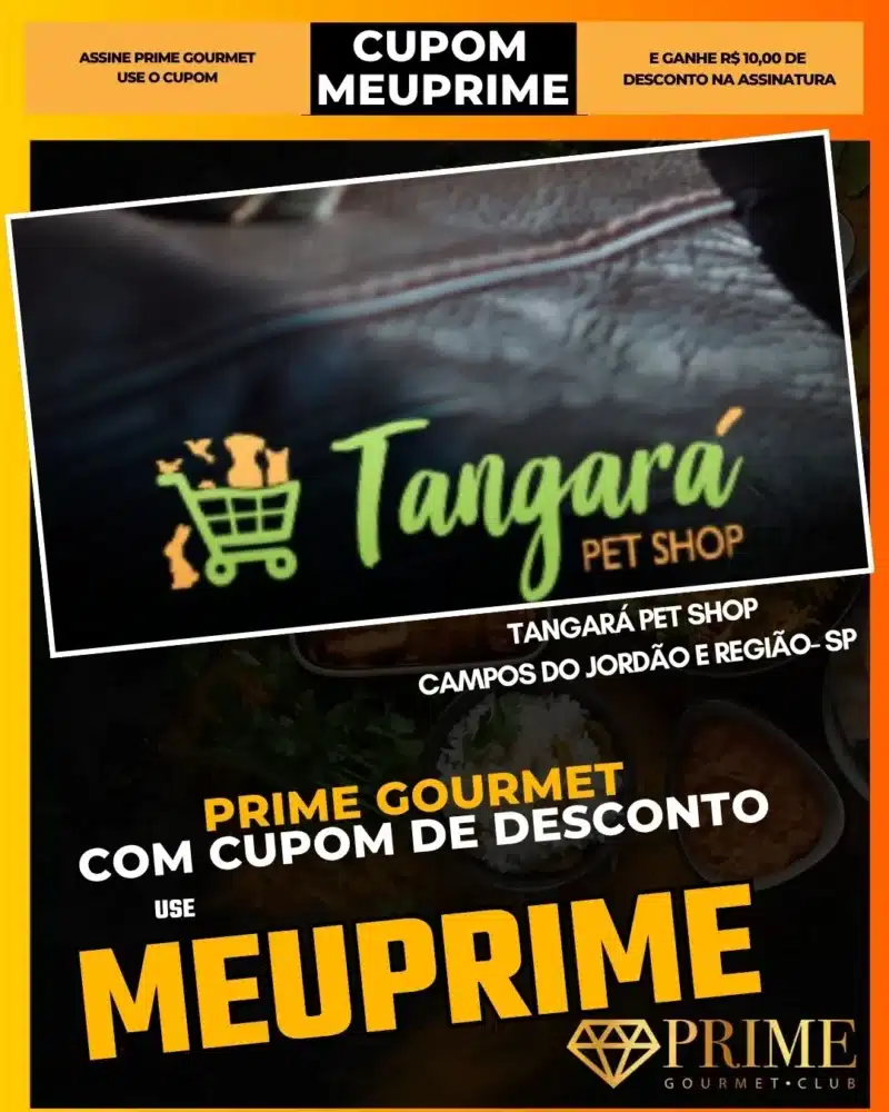 Promoção Tangará Pet Shop com cupom MEUPRIME