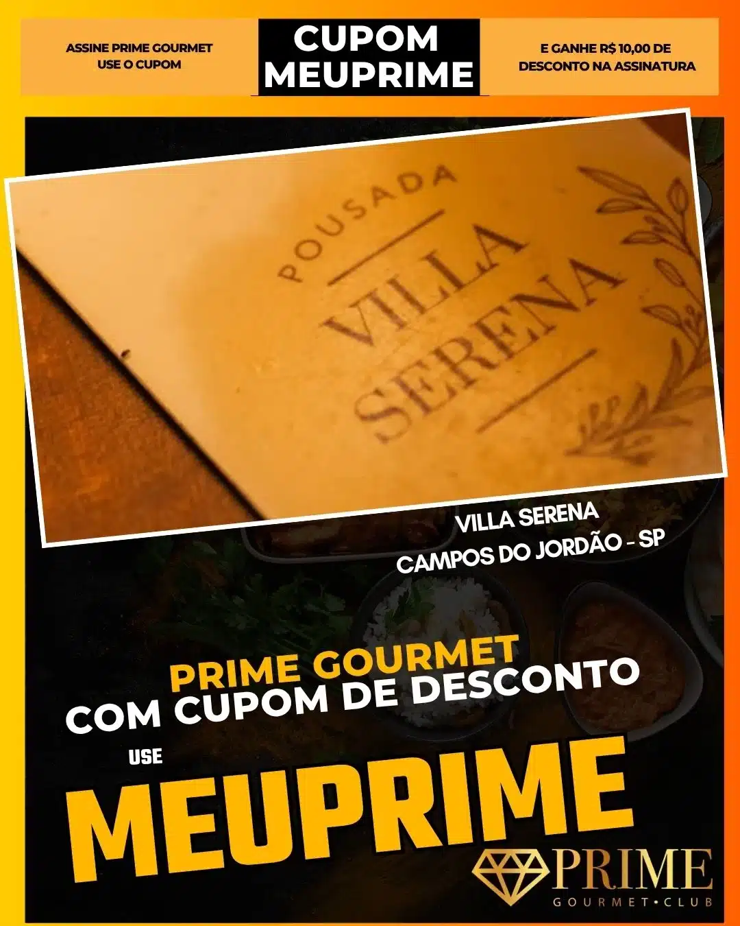 Cupom MEUPRIME Prime Gourmet Villa Serena