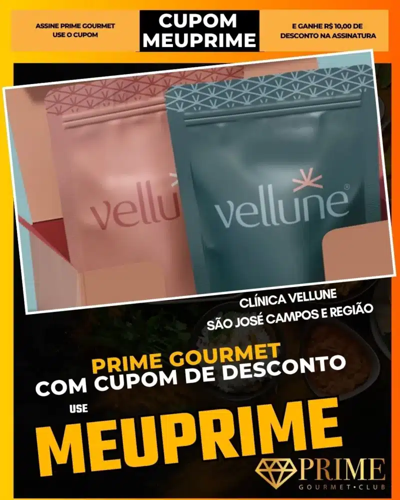 Cupom Prime Gourmet para Clínica Vellune