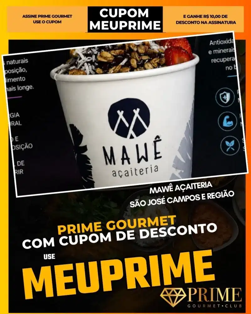 Copo de açaí MaWê com cupom MEUPRIME