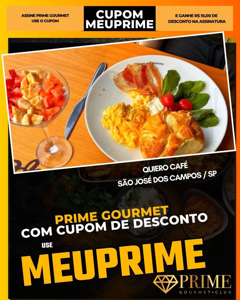 prime gourmet cupom meuprime sao jose dos campos quiero café