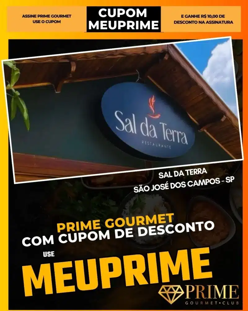 Promoção Prime Gourmet no restaurante Sal da Terra
