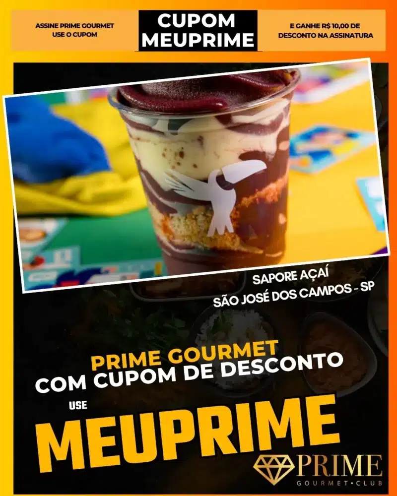 Copo de açaí com cupom MEUPRIME Prime Gourmet