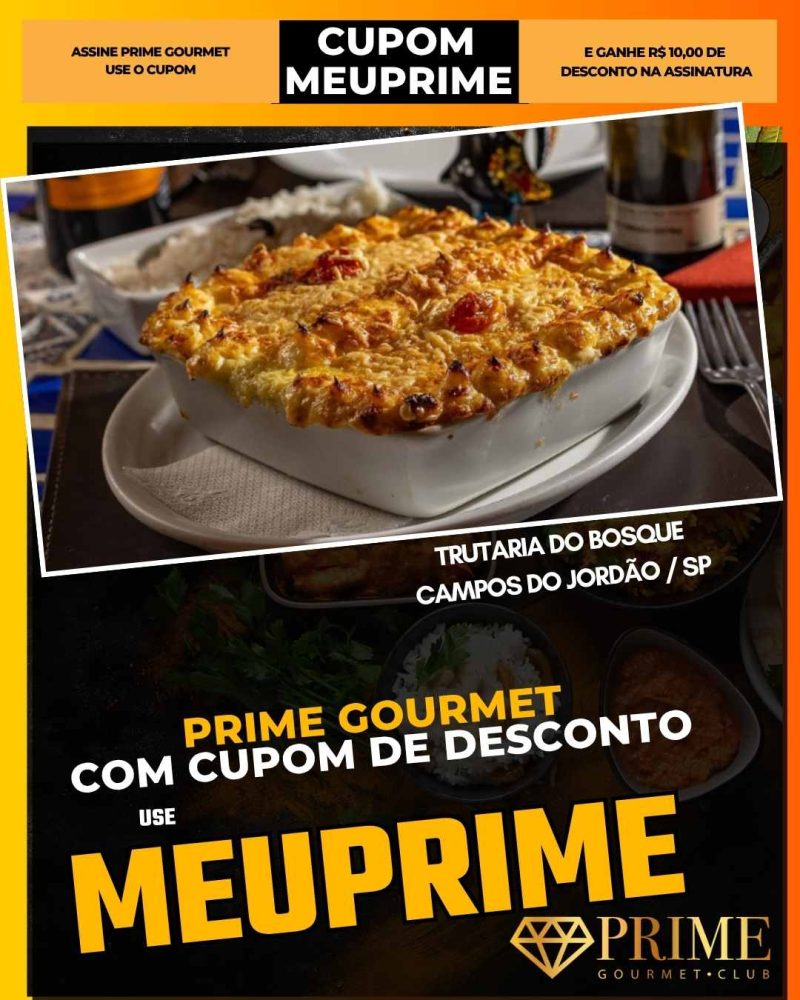 prime gourmet cupom meuprime campos do jordao trutaria do bosque