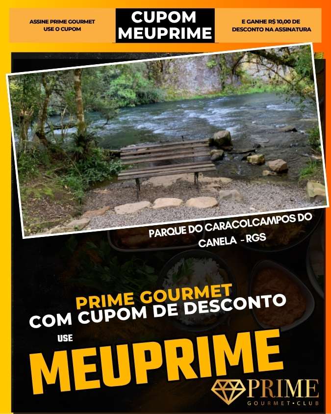 prime gourmet cupom meuprime canela rgs parque do caracol