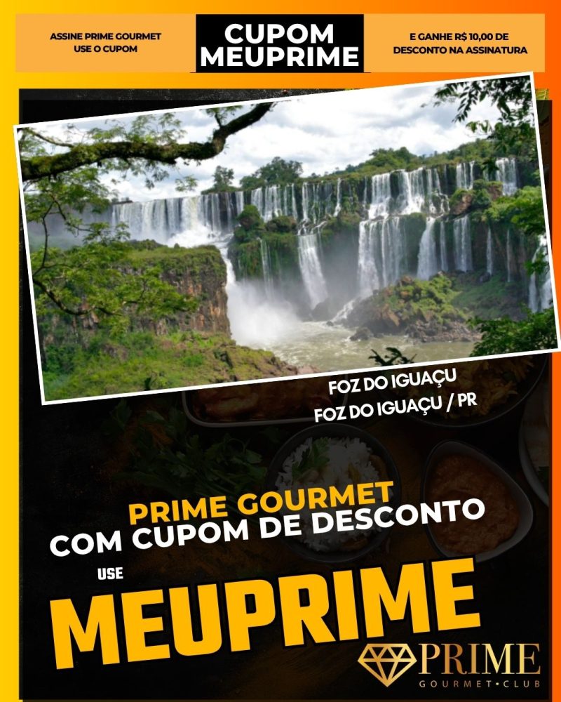 prime gourmet cupom meuprime foz do iguaçu