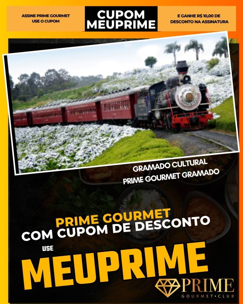 prime gourmet cupom meuprime gramado cultural