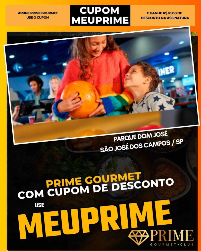 prime gourmet cupom meuprime sao jose dos campos yex boliche sjc