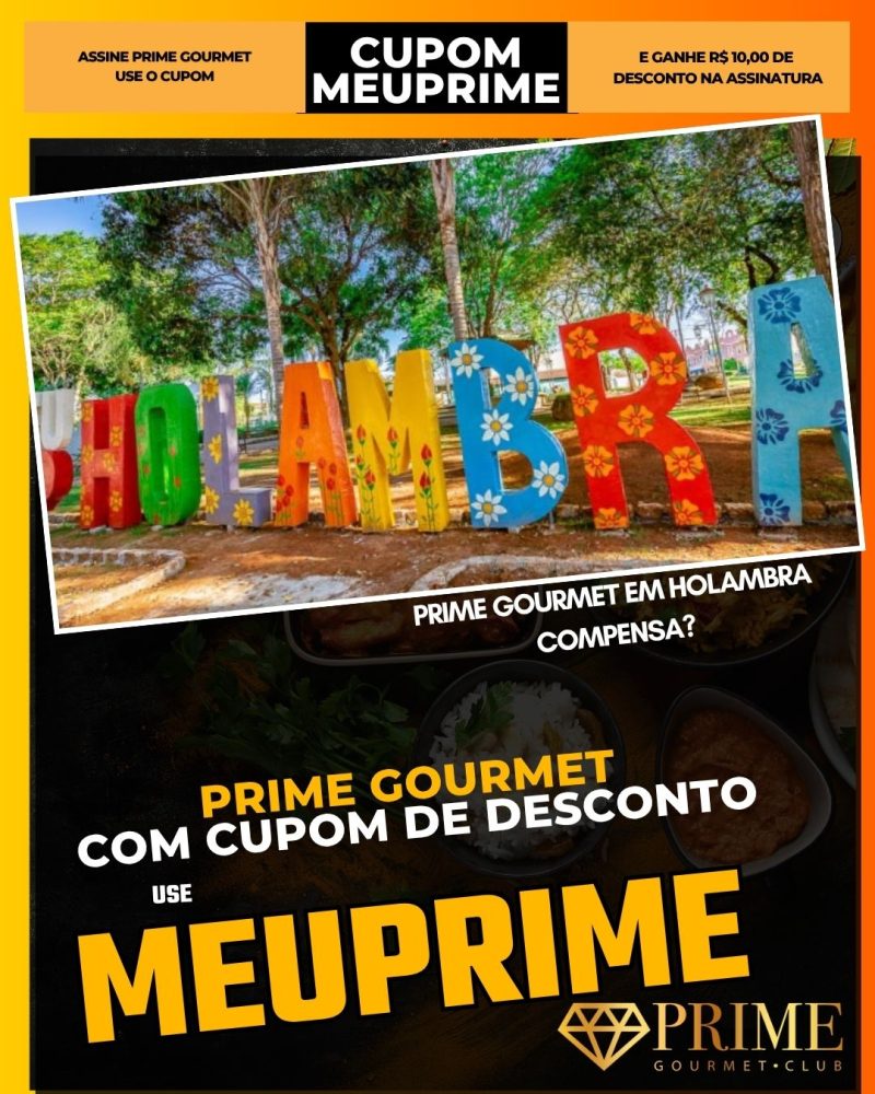 prime gourmet cupom meuprime prime gourmet em holambra compensa