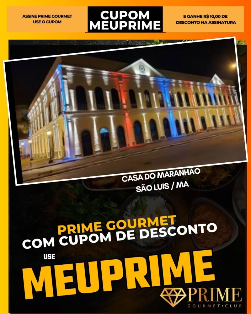 prime gourmet cupom meuprime sao luis ma casa do maranhão