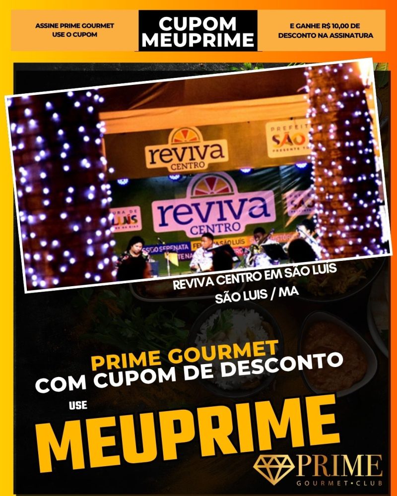 prime gourmet cupom meuprime sao luis ma reviva centro em são luís