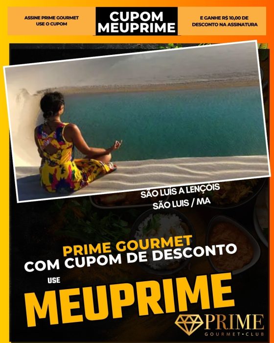 prime gourmet cupom meuprime sao luis ma são luís a lençóis
