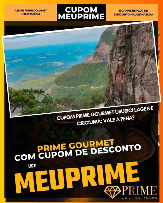 prime gourmet cupom meuprime cupom prime gourmet urubici lages e criciuma vale a pena