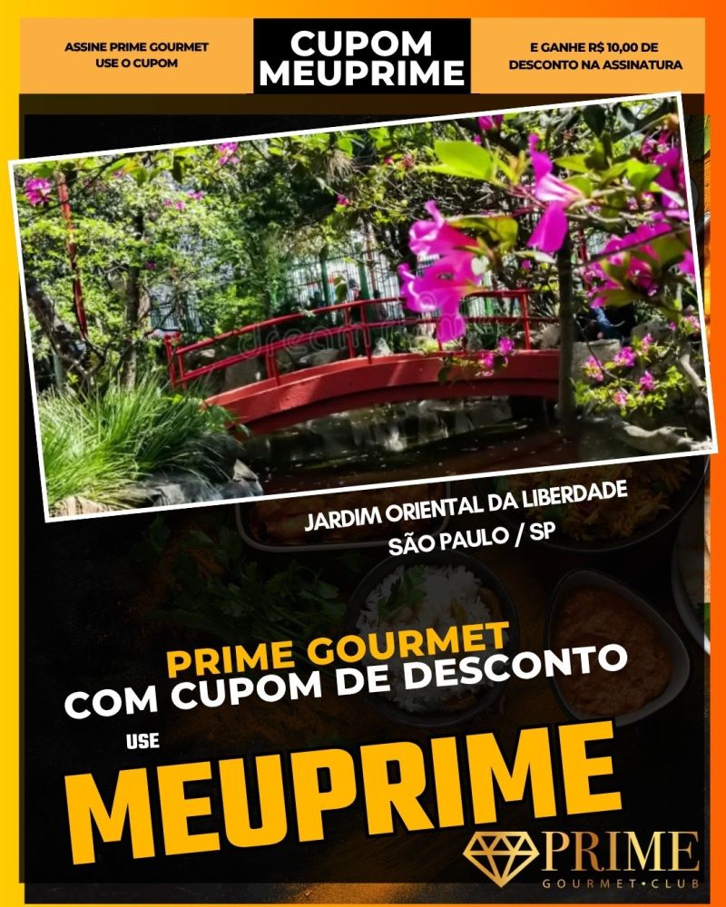 prime gourmet cupom meuprime jardim oriental da liberdade são paulo