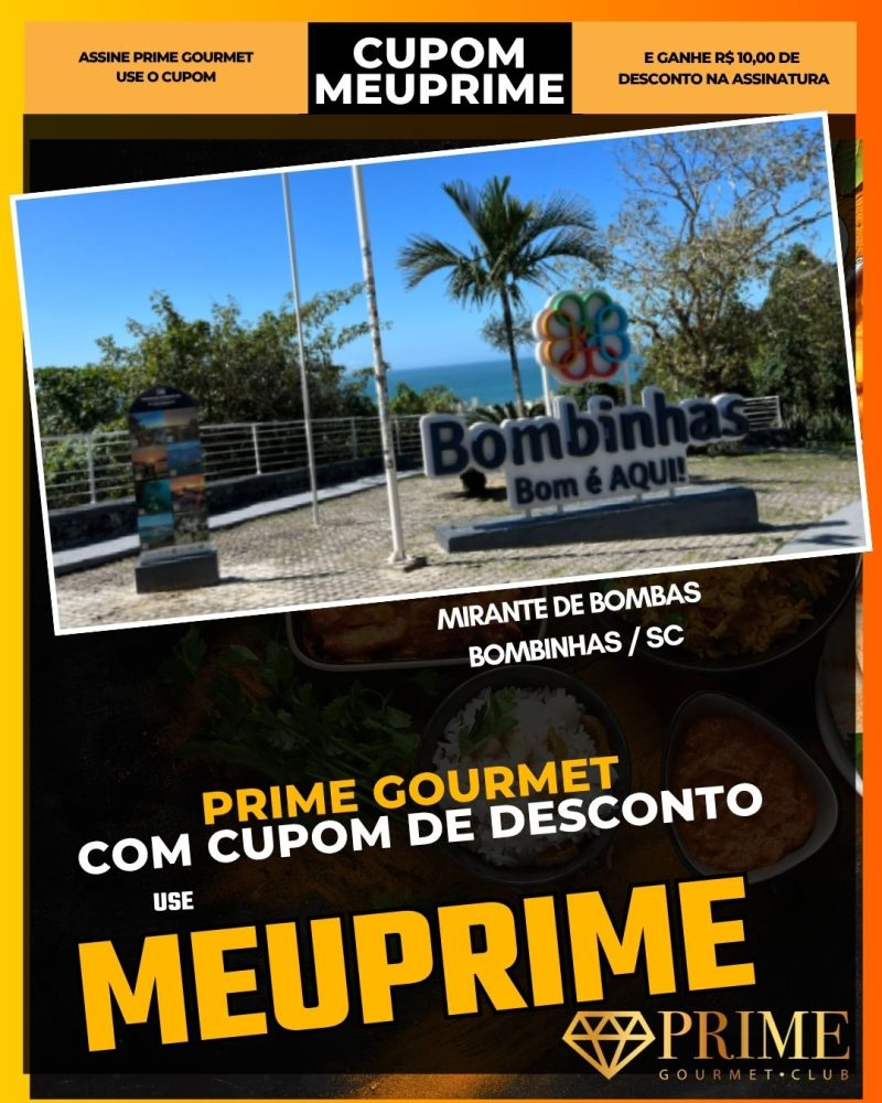 prime gourmet cupom meuprime mirante de bombas em bombinhas
