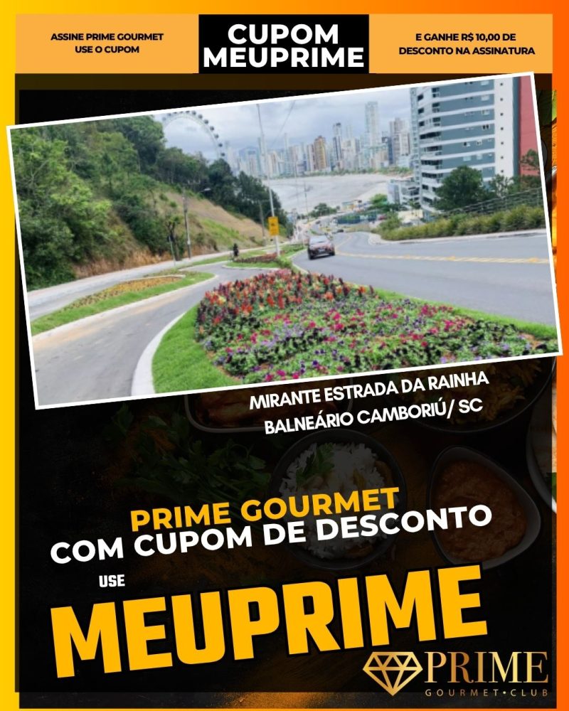 prime gourmet cupom meuprime mirante estrada da rainha em balneário camboriú
