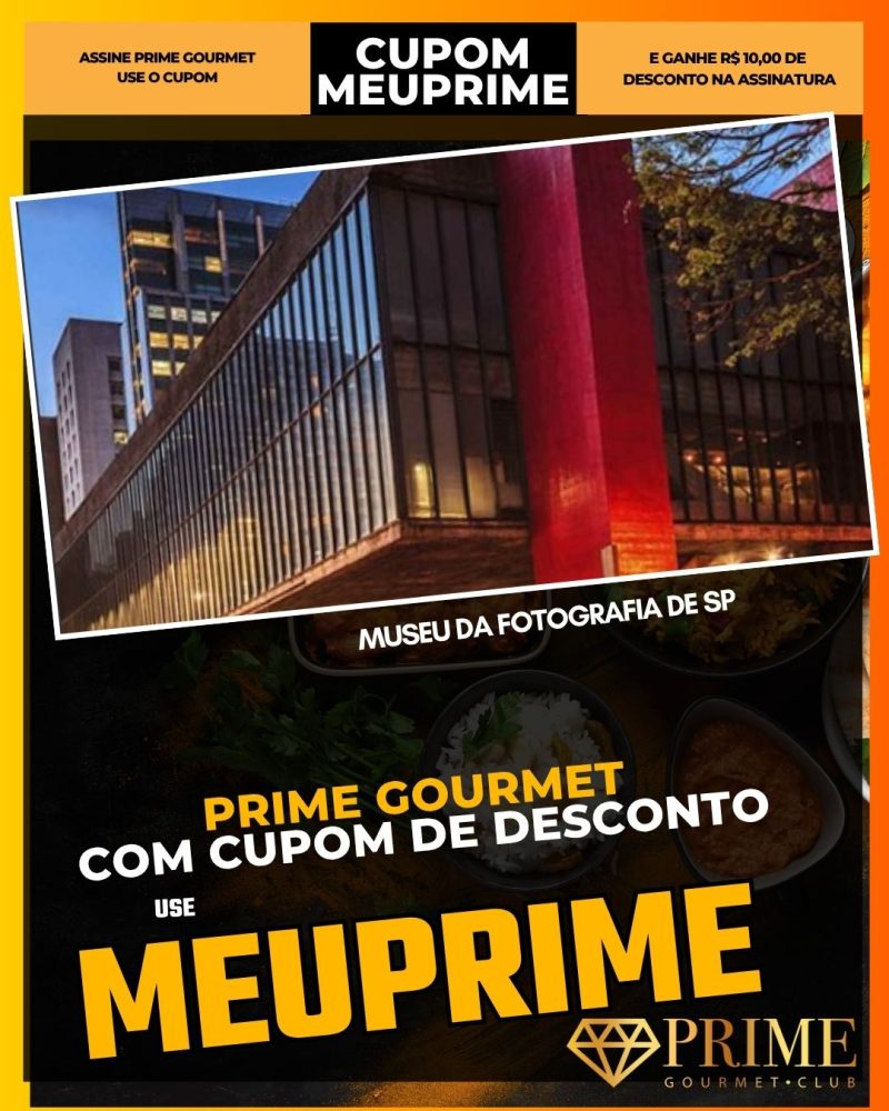 prime gourmet cupom meuprime museu da fotografia de sp