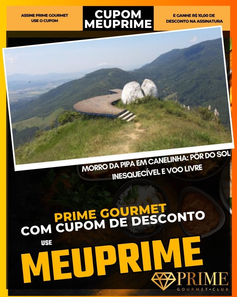 prime gourmet cupom meuprime parque natural municipal morro do baú em ilhota (1)