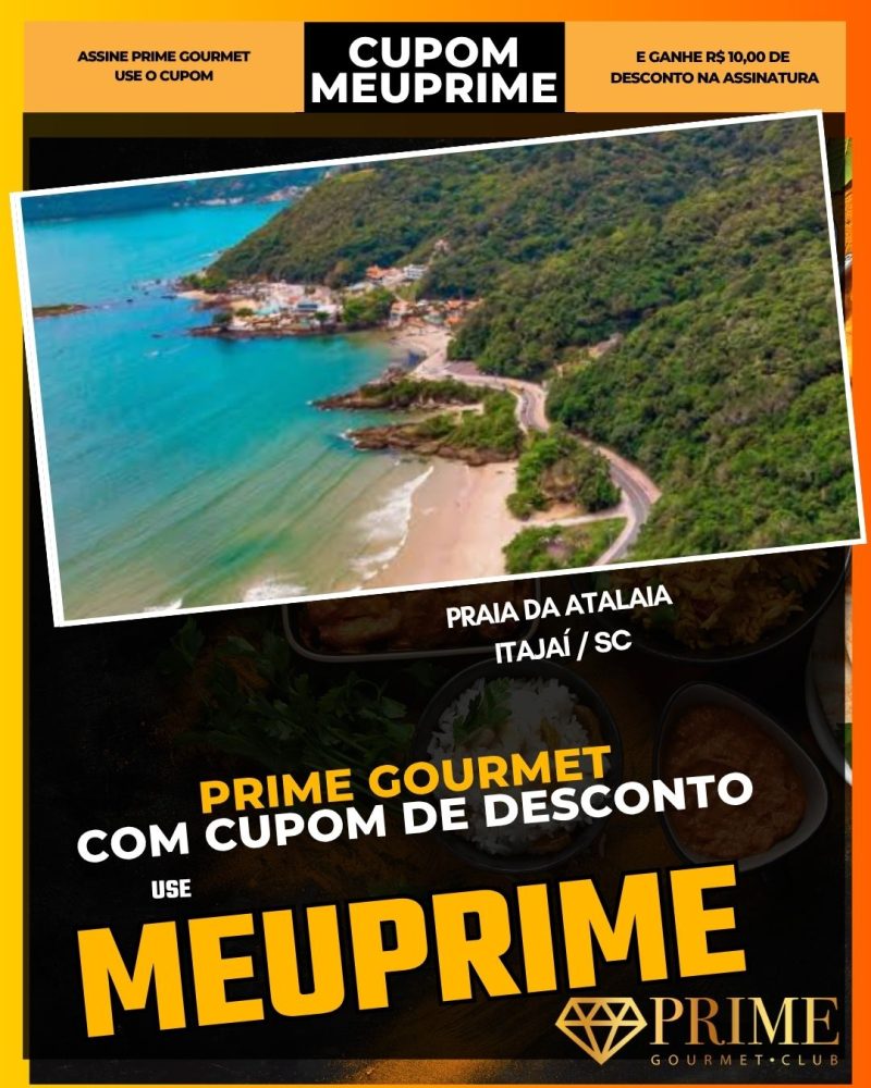 prime gourmet cupom meuprime praia da atalaia em itajaí