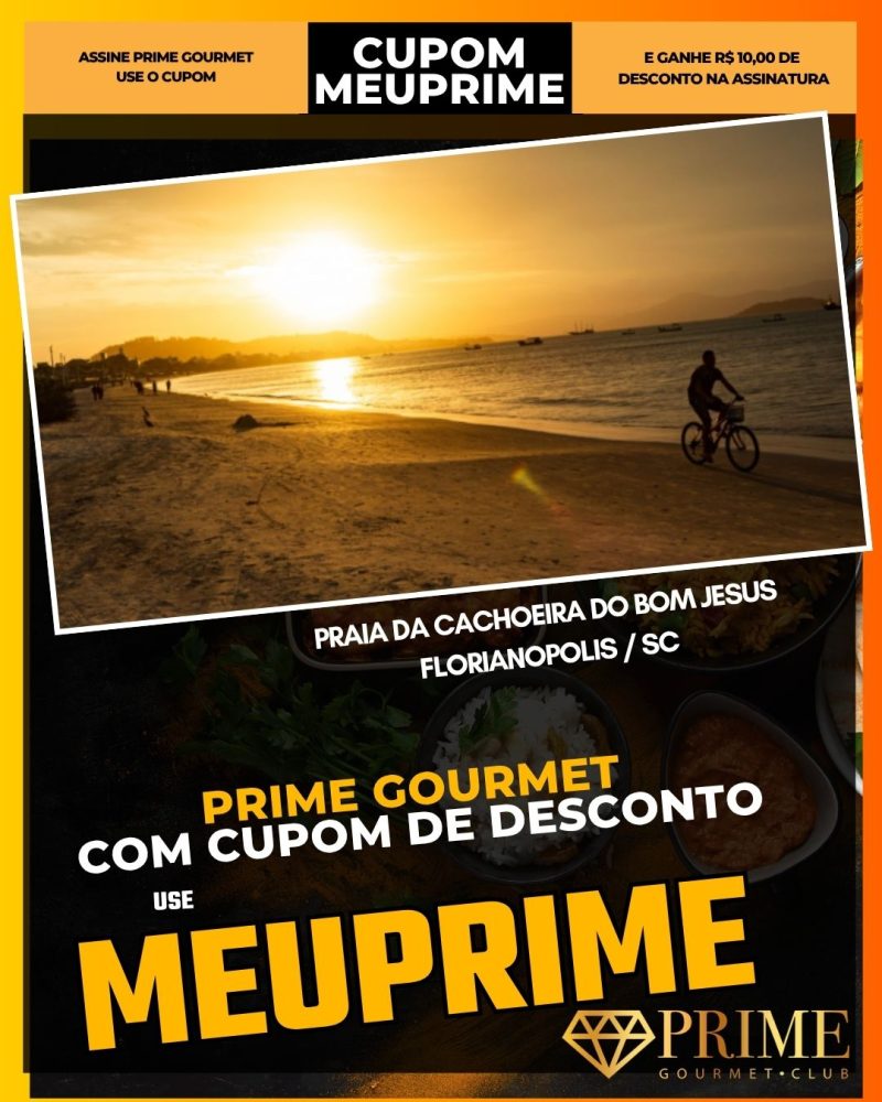 prime gourmet cupom meuprime praia da cachoeira do bom jesus