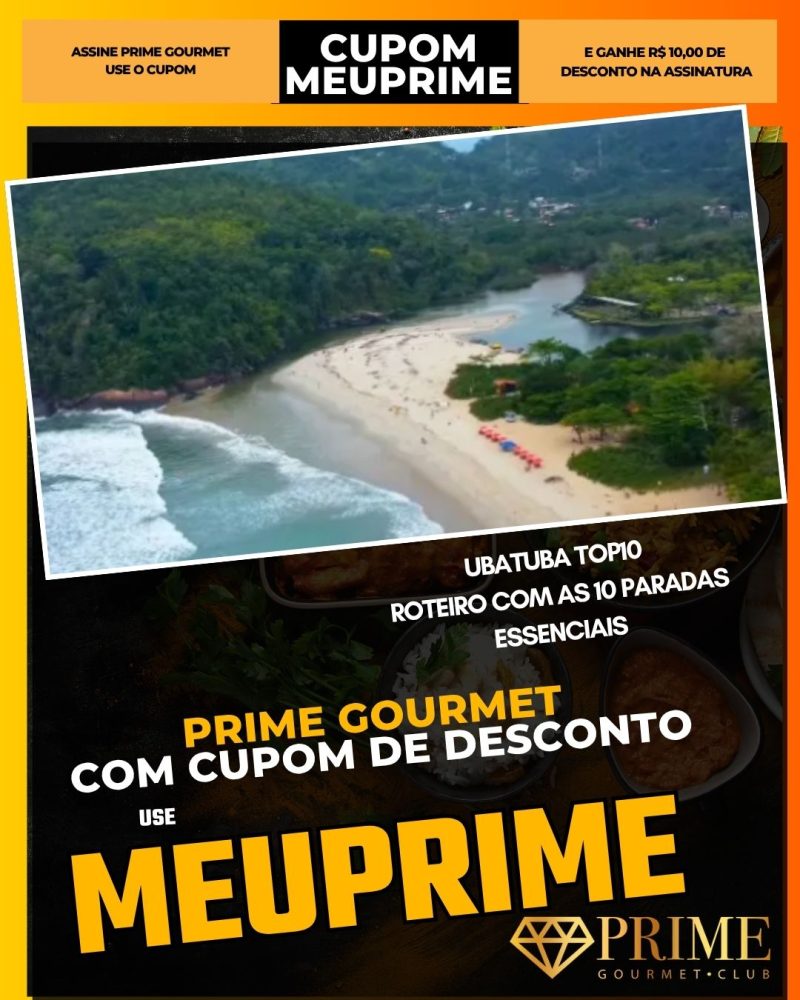 prime gourmet cupom meuprime ubatuba top10 roteiro com as 10 paradas essenciais