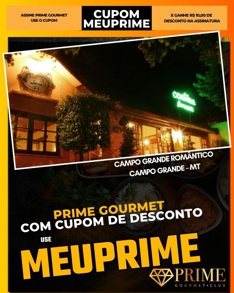 prime gourmet cupom meuprime campo grande campo grande romântico