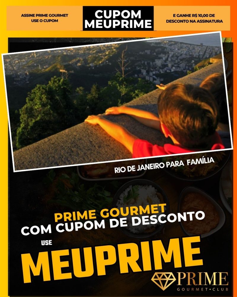 prime gourmet cupom meuprime rio de janeiro para família