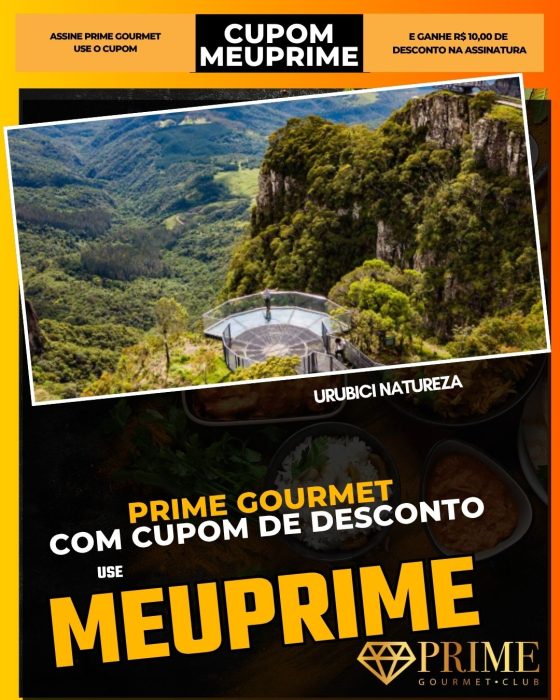 prime gourmet cupom meuprime urubici natureza