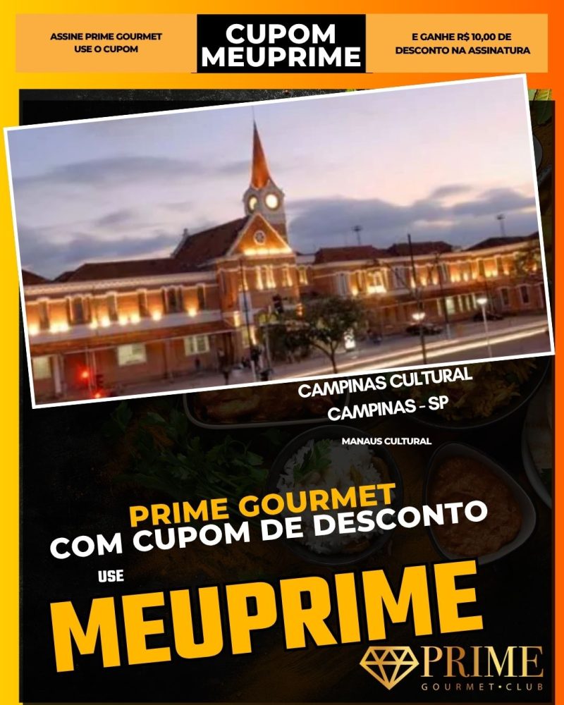 prime gourmet cupom meuprime campinas cultura
