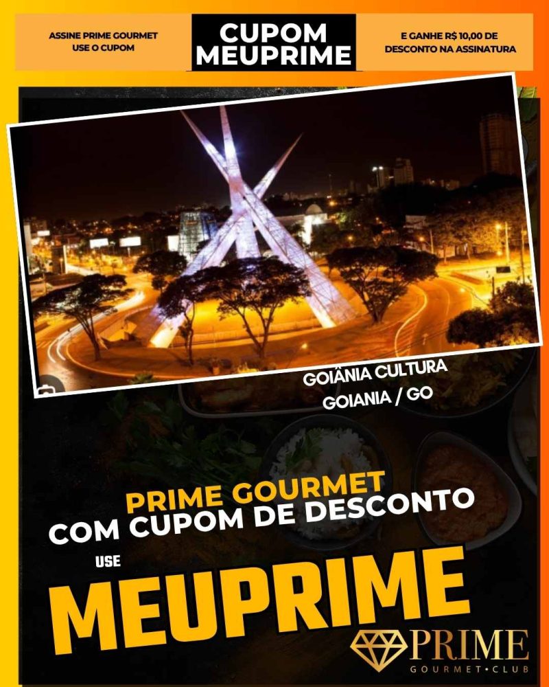 prime gourmet cupom meuprime goiânia cultura